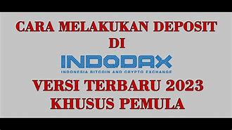 Cara Deposit Indodax Terbaru